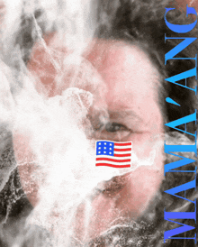 a man 's face is covered in smoke and the word mamaang is visible