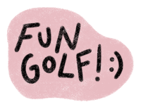 a pink sticker that says fun golf