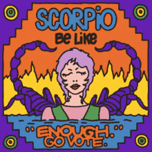 Zodiac Sign Scorpio Season GIF - Zodiac Sign Scorpio Season Enough Is Enough GIFs