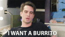 I Want A Burrito GIF - Brendon Urie I Want A Burrito Here You Go GIFs