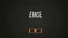 the word erase is on a black background with a yellow exclamation point