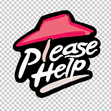 Help Please Help GIF - Help Please Help Pizza Hut GIFs