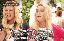 Your Mother Is So Old Herbreastmilk Is Powdered.She Breast Feeds Like This..Gif GIF