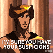 I'M Sure You Have Your Suspicions Hermes GIF - I'M Sure You Have Your Suspicions Hermes Blood Of Zeus GIFs