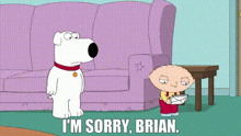 Sorry Brian Stewie GIF - Sorry Brian Brian Stewie GIFs