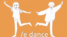 a black and white drawing of a girl and a boy with the words / e dance written below them