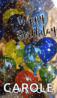 a bunch of balloons with the words `` happy birthday carole '' written on them