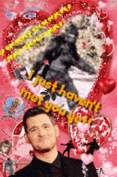 a man in a suit is surrounded by hearts and the words i just haven t met you yet
