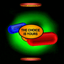 Red Pill Or Blue Pill Your Choice GIF