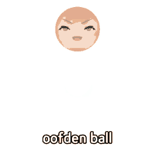 oofden ball