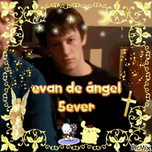 a picture of a young man with the name evan de angel sever