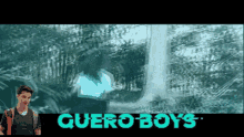 Andriix Quero Boys GIF - Andriix Quero Boys Movie GIFs