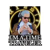 a man wearing headphones and sunglasses with the words " i 'm a time traveler " below him