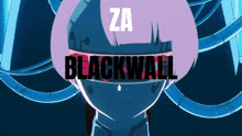Blackwall Blackwall Protocol GIF - Blackwall Blackwall Protocol Za Blackwall Protocol GIFs