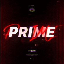 the word prime is displayed on a dark background