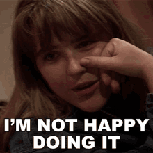 Im Not Happy Doing It The Real World GIF - Im Not Happy Doing It The Real World Troubling Careers GIFs