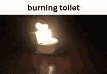 Toilet Burn GIF - Toilet Burn Fire GIFs