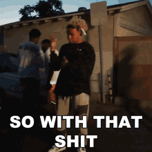 So With That Shit Ybn Cordae GIF - So With That Shit Ybn Cordae Cordae GIFs