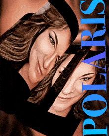 a woman 's face is displayed on a poster that says polaris