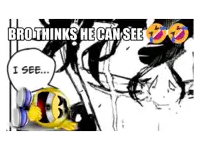a yellow smiley face with a speech bubble that says " brothinks he can see "