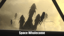 Space Whalecome GIF - Space Whalecome GIFs
