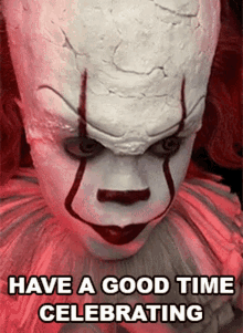 Have A Good Time Celebrating Twisted Pennywise GIF - Have A Good Time Celebrating Twisted Pennywise Cameo GIFs