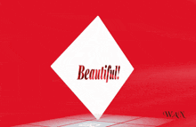 a red background with a white diamond that says beautiful on it