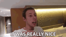It Was Really Nice Awesome GIF - It Was Really Nice Awesome Wonderful GIFs