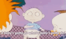 Rugrats Determined GIF - Rugrats Determined Babys Gotta Do What A Babys Gotta Do GIFs