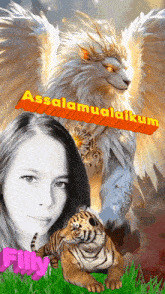 a picture of a girl a tiger and a lion with the words " assalamualaikum " on the bottom