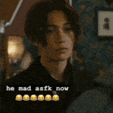 a picture of a man with the words he mad asfk now below him
