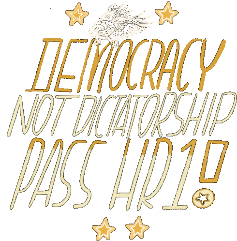 Democracy Not Dictatorship Pass Hr1 Sticker - Democracy Not Dictatorship Pass Hr1 Hr1bill Stickers