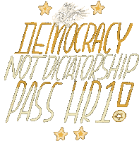Democracy Not Dictatorship Pass Hr1 Sticker - Democracy Not Dictatorship Pass Hr1 Hr1bill Stickers