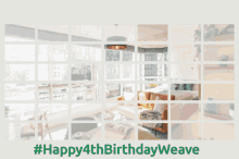 a picture of a living room with the words happy 4th birthday weave below it