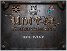 a sign that says ' unreal tournament demo ' at the bottom
