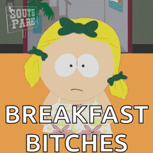 a cartoon of a girl with pigtails and the words breakfast bitches