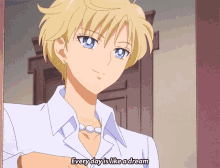 a girl with blonde hair and blue eyes says every day is like a dream
