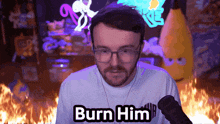 Gameboyluke Burn Him GIF - Gameboyluke Burn Him Fire GIFs