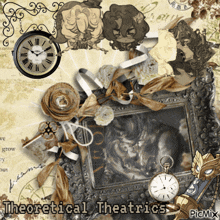 a picture of a clock and a picture frame with the words " theoretical theatrics " on the bottom