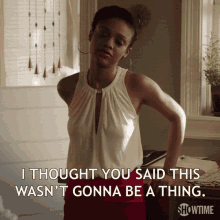 This Wasnt Gonna Be A Thing I Thought GIF - This Wasnt Gonna Be A Thing I Thought Jerrika Little GIFs