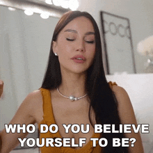 Who Do You Believe Yourself To Be Lisa Alexandra GIF - Who Do You Believe Yourself To Be Lisa Alexandra Coco Lili GIFs