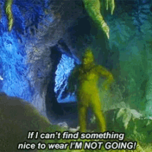 Grinch Nothing To Wear GIF