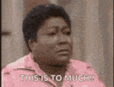 a woman is crying and says `` this is to much '' .