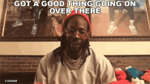 Got A Good Thing Going On Over There 2chainz GIF - Got A Good Thing Going On Over There 2chainz Youre Doing Good Things GIFs