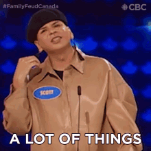 A Lot Of Things Scott GIF - A Lot Of Things Scott Family Feud Canada GIFs