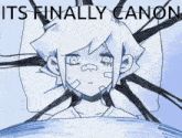 a drawing of a girl with the words " it 's finally canon " above her