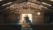 Heartbreak Rodeo Ryan Charles GIF - Heartbreak Rodeo Ryan Charles Heartbreak Rodeo Song GIFs