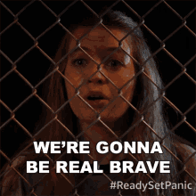 Were Gonna Be Real Brave Heather Nill GIF - Were Gonna Be Real Brave Heather Nill Panic GIFs