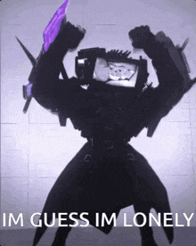 a picture of a robot with the words im guess im lonely