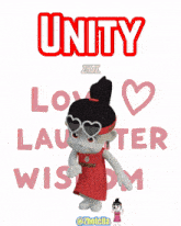 a poster that says unity love laughter wisdom with a cartoon girl